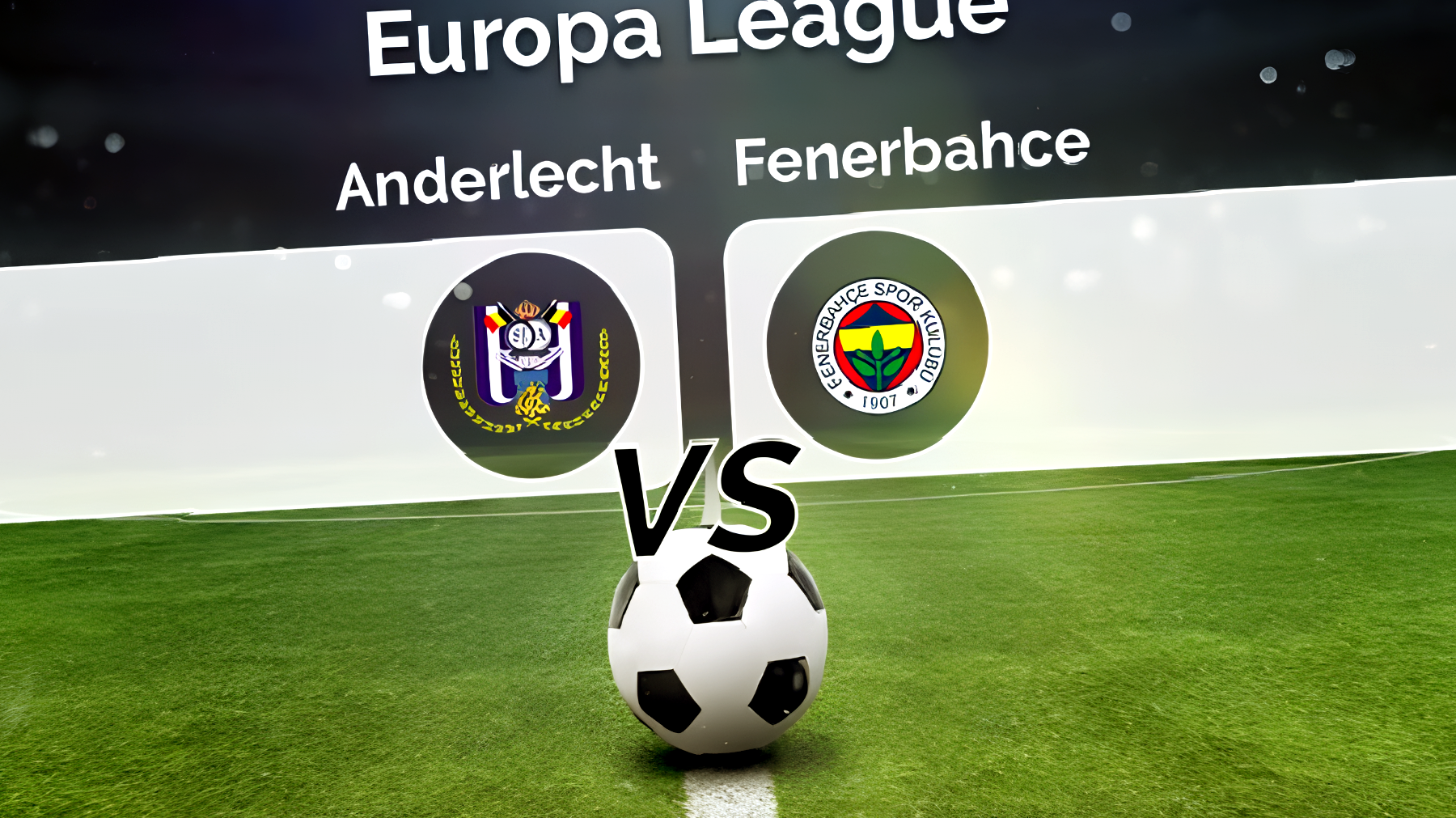 EUROPA LEAGUE: ANDERLECHT - FENERBAHCE (live)"